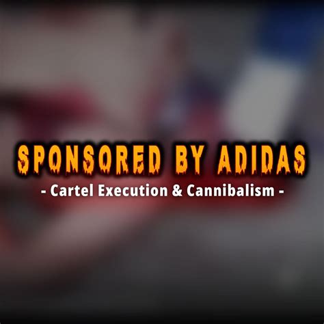 sponsored by adidas cartel video.